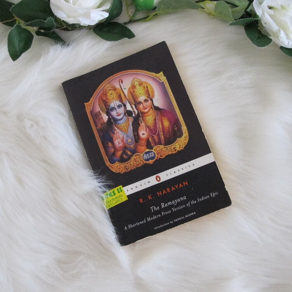 The Ramayana: A Shortened Modern Prose Version Of The Indian Epic